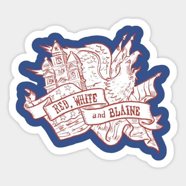 Red White and Blaine! [White Backing] Sticker by JoshWay